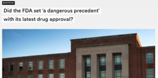 “Did the FDA set ‘a Dangerous Precedent’ with Latest Drug Approval?”
