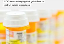 “CDC Issues Sweeping New Guidelines to Restrict Opioid Prescribing”