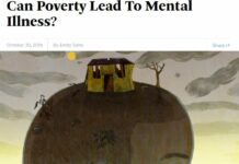 “Can Poverty Lead To Mental Illness?”