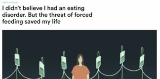 “I Didn’t Believe I had an Eating Disorder. But the Threat of Forced Feeding Saved my Life”