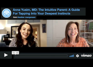 The Intuitive Parent: A Guide For Tapping Into Your Deepest Instincts