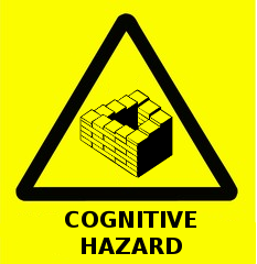 Yellow sign reading "Cognitive Hazard"