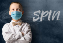 CAUTION: Spin Ahead! There is No Evidence That Psychostimulants Reduce the Risk for Infection with COVID-19 child with protective mask standing in front of blackboard and the word "spin"