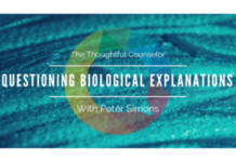 The Thoughtful Counselor: Questioning Biological Explanations with Peter Simons