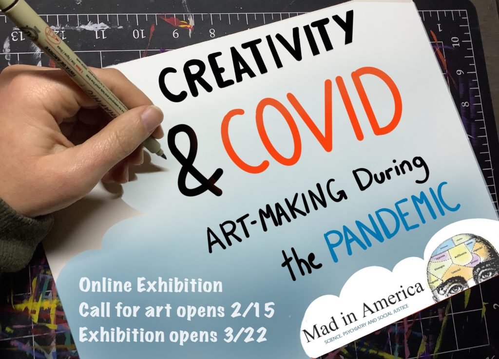 Photo of hand with pen drawing a sign that says Creativity and COVID: Art-making During the Pandemic