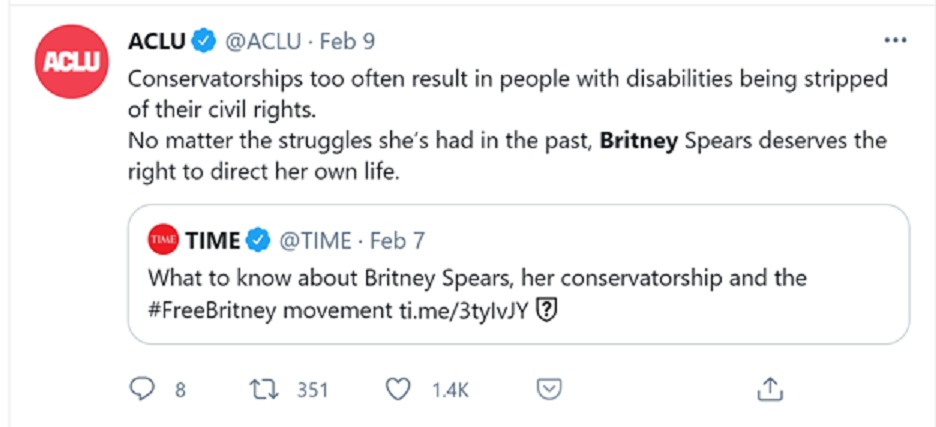A tweet from the ACLU reads "Conservatorships too often result in people with disabilities being stripped of their civil rights. No matter the struggles she's had in the past, Britney Spears deserves the right to direct her own life.