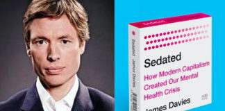 The Politics of Distress: A Discussion With Dr. James Davies on His New Book, “Sedated”