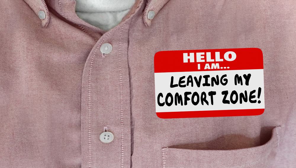 Discomfort Is The New Comfort Zone