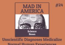 Unscientific Diagnoses Medicalize Normal Human Experiences