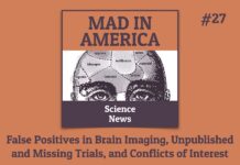 False Positives in Brain Imaging, Unpublished and Missing Trials, and Conflicts of Interest