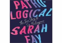 Pathological: The True Story of Six Misdiagnoses