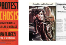 Psychiatry Pathologizes Black Political Protest Leading to Race-based Overdiagnosis of Schizophrenia