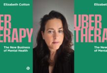 UberTherapy and the Enshittification of our Relational Lives: Part 1 of our Interview with Elizabeth Cotton